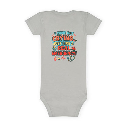  I Came Out Crying Baby Onesie