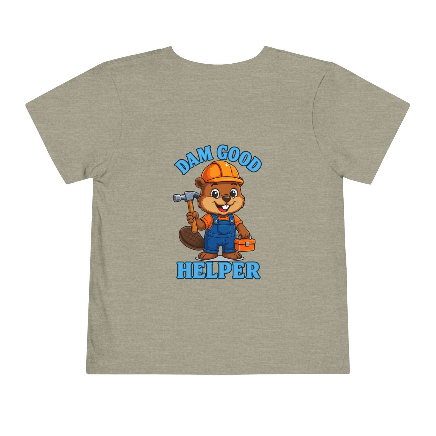 Dam Good Helper Toddler Tee