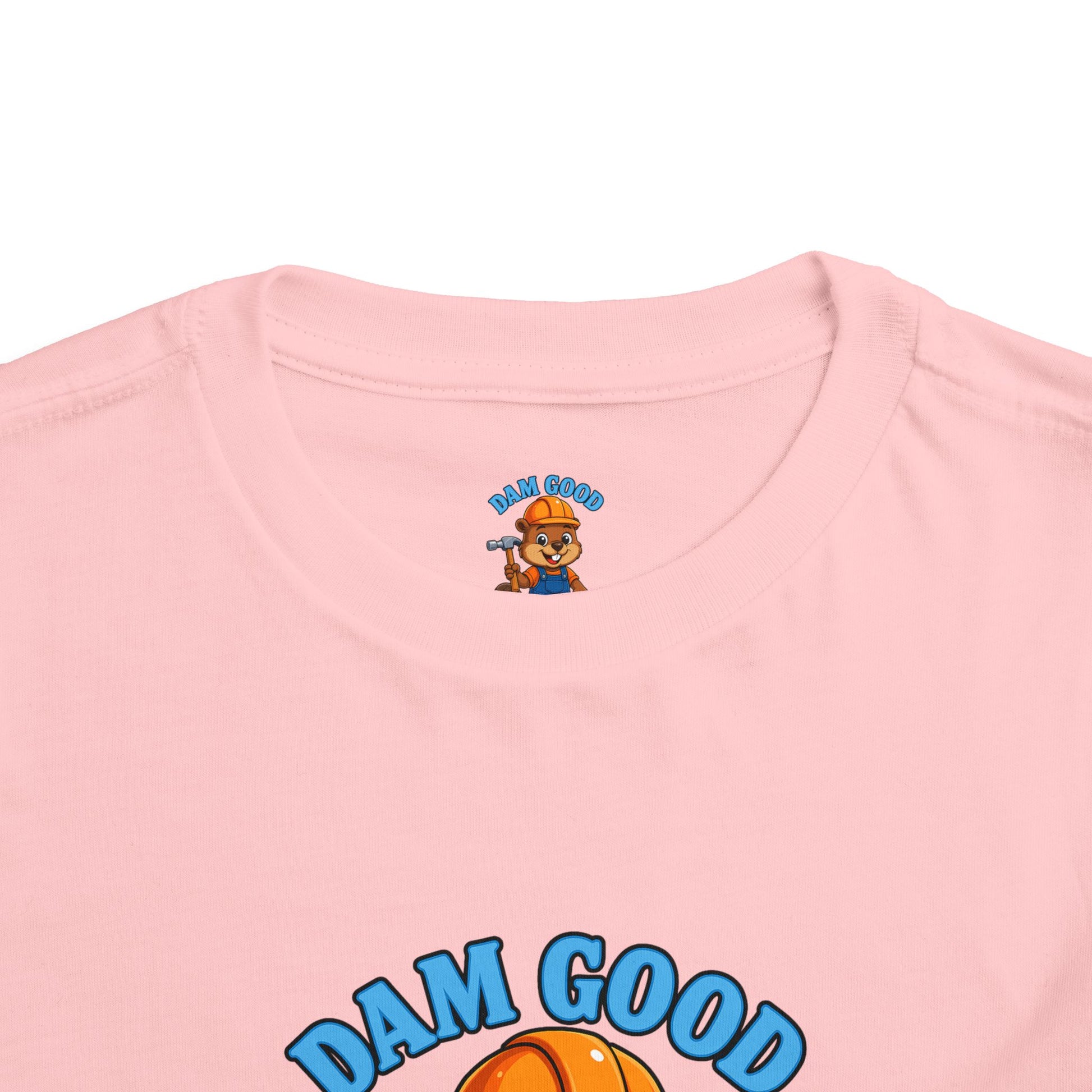 Dam Good Helper Toddler Tee