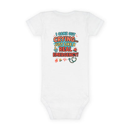  I Came Out Crying Baby Onesie