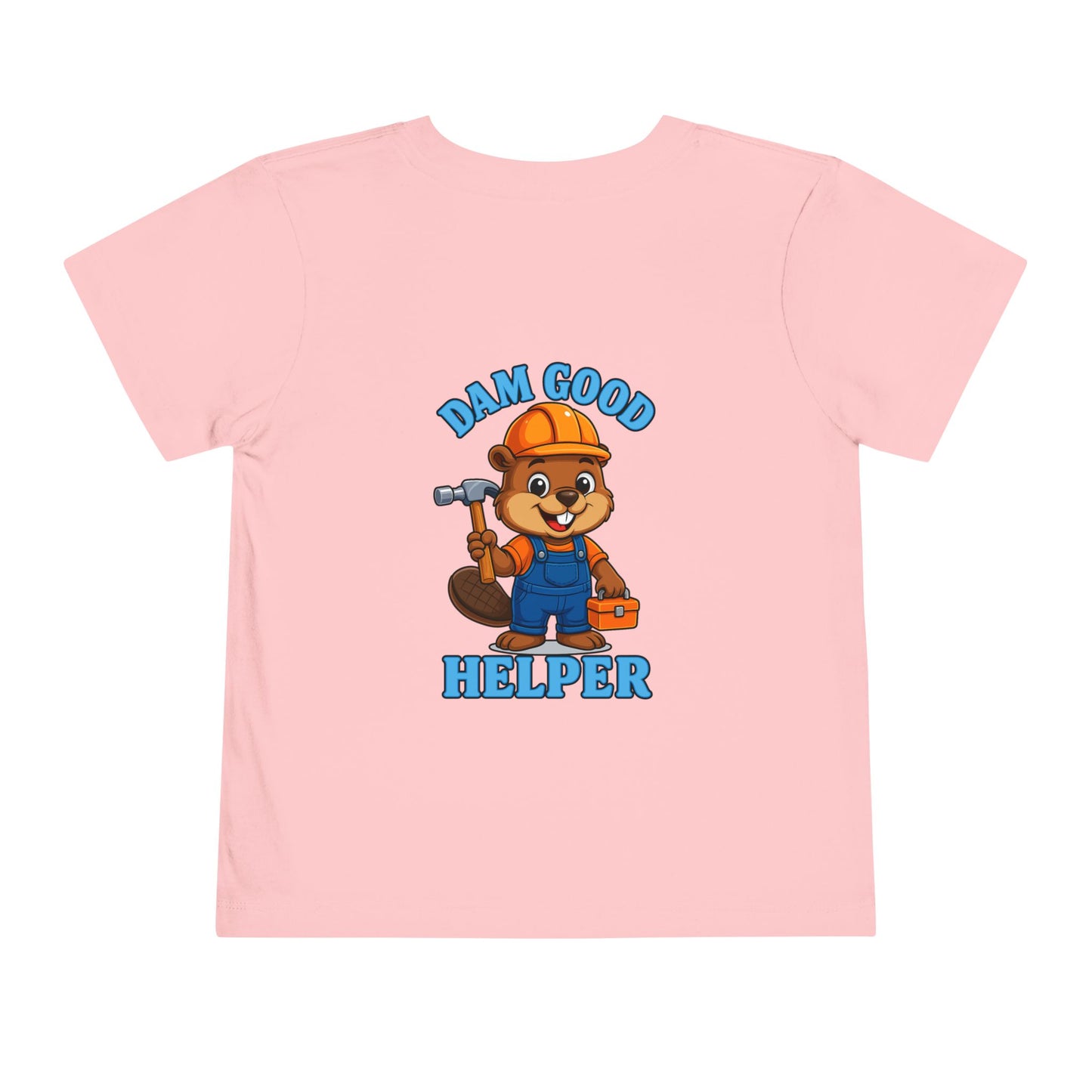 Dam Good Helper Toddler Tee