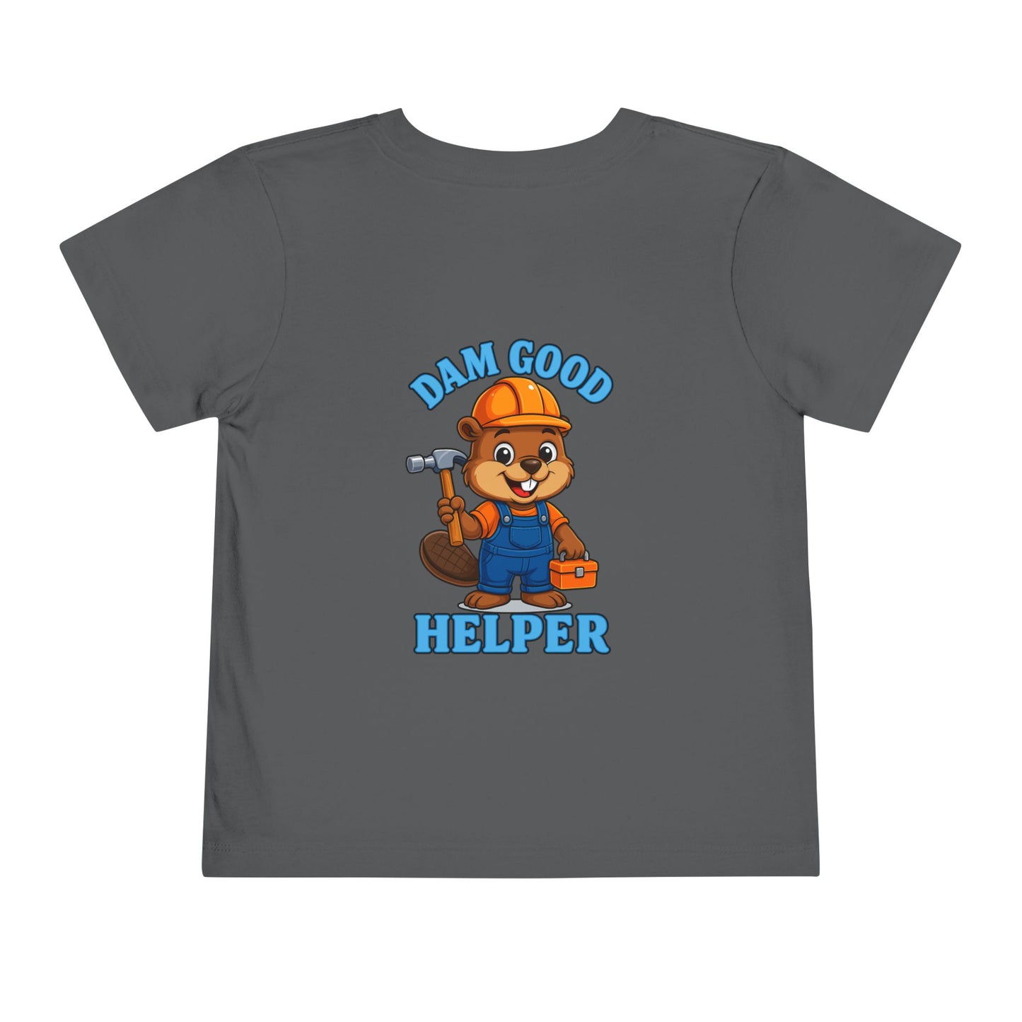 Dam Good Helper Toddler Tee