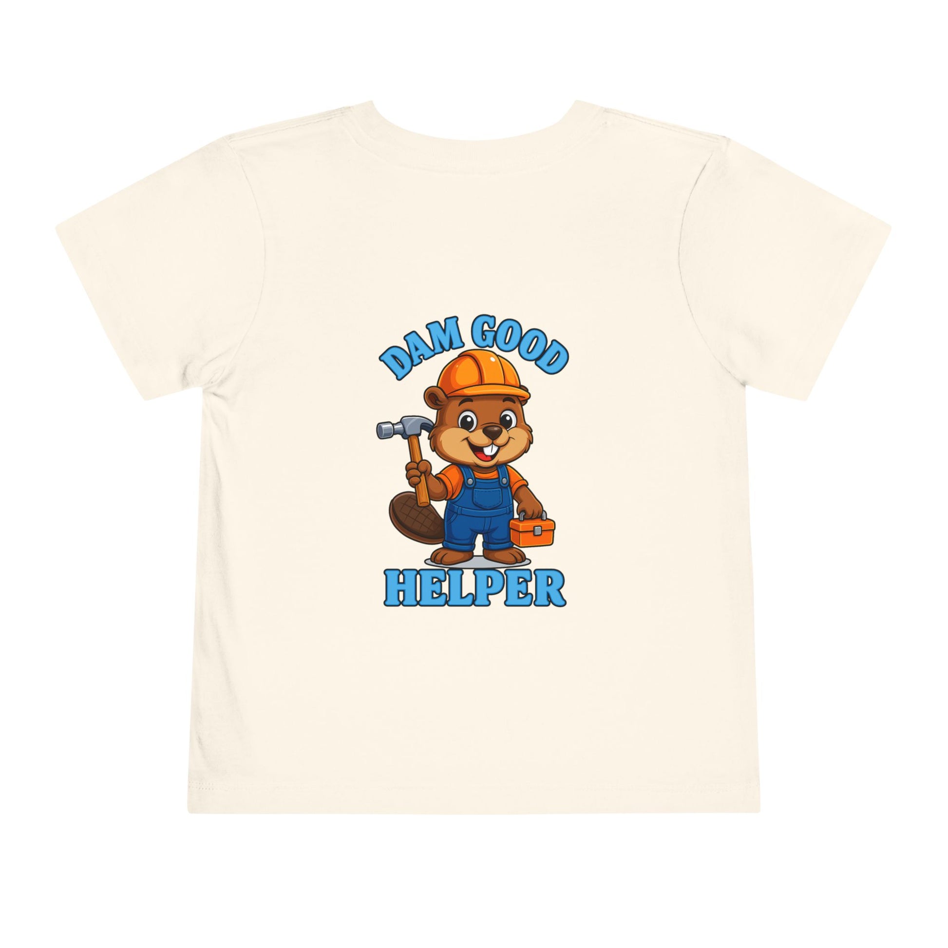 Dam Good Helper Toddler Tee